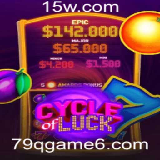Descubra o Fascinante Mundo de CycleofLuck: O Novo 79q Game do Momento